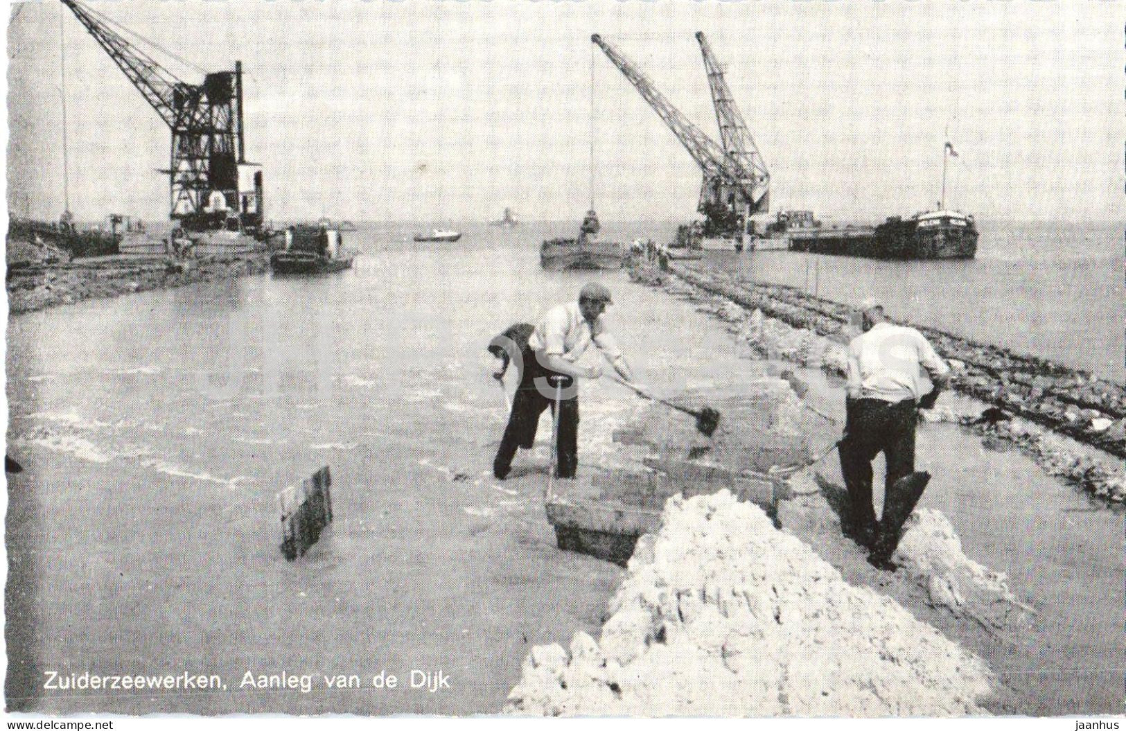 Zuiderzeewerken Aanleg van de Dijk - Works cranes dike construction workers - old postcard - Netherlands - unused - JH Postcards
