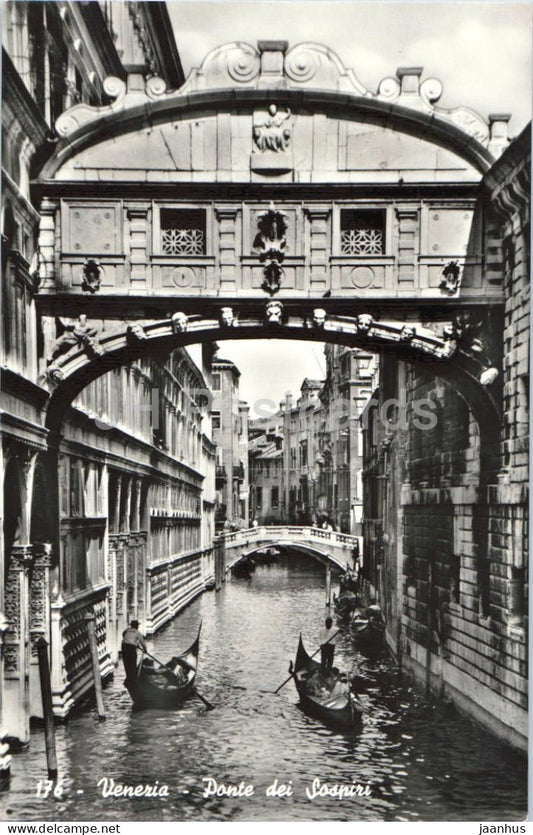 Venice - Venezia - Ponte dei Sospiri - Bridge of Sighs - bridge - canal - gondolas - boat - 176 - 1960 - Italy - used - JH Postcards