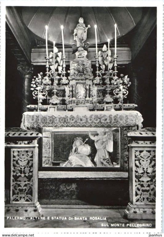 Palermo - Altare e statua di Santa Rosalia sul Monte Pellegrino - altar and S Rosalia - old postcard - Italy - unused - JH Postcards