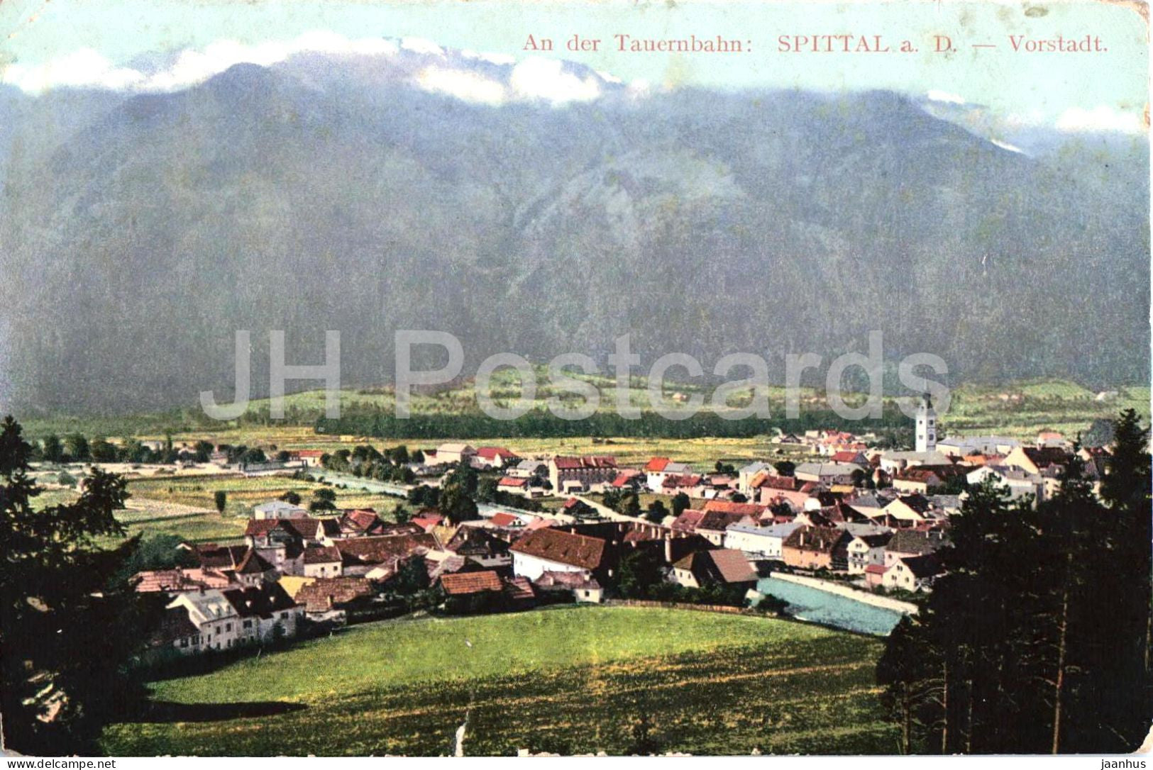 An der Tauernbahn - Spittal a. D. - Vorstadt - town view - panorama - old postcard - 1910 - Austria - used - JH Postcards