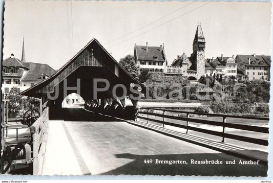 Bremgarten - Reussbrucke und Amthof - wooden bridge - river - town - tower - 449 - old postcard - Switzerland - used - JH Postcards