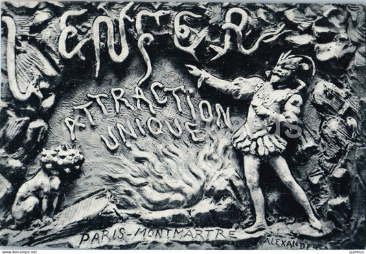 Paris Montmartre - L’Enfer - Hell - Cabaret Unique au Monde - 2 - bas-relief sculpture - old postcard - France - unused - JH Postcards