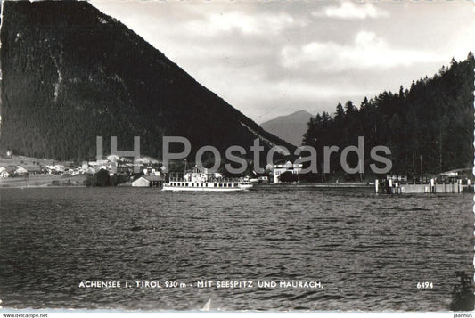 Achensee i. Tirol 930 m - mit Seespitz und Maurach - boat - lake view - steamboat - old postcard - 6494 - Austria - used - JH Postcards