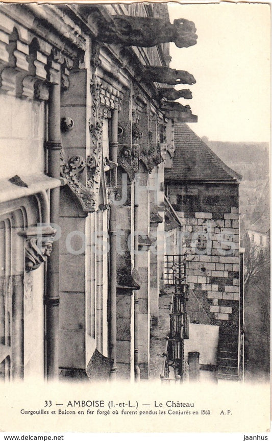 Amboise - Le Chateau - Gargouilles et Balcon - castle - 33 - old postcard - France - unused - JH Postcards
