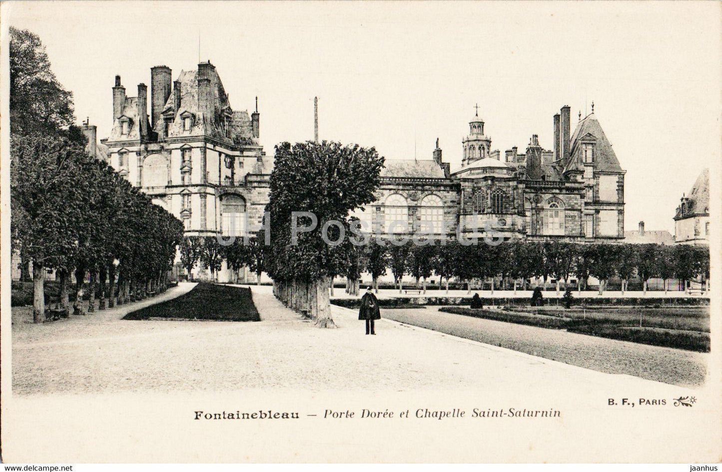 Fontainebleau - Porte Doree et Chapelle Saint Saturin - old postcard - France - unused - JH Postcards