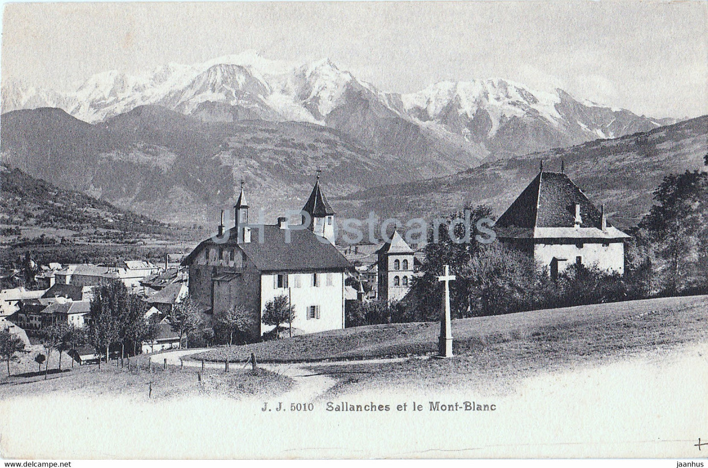 Sallanches et le Mont Blanc - 5010 - JJ - old postcard - France - used - JH Postcards