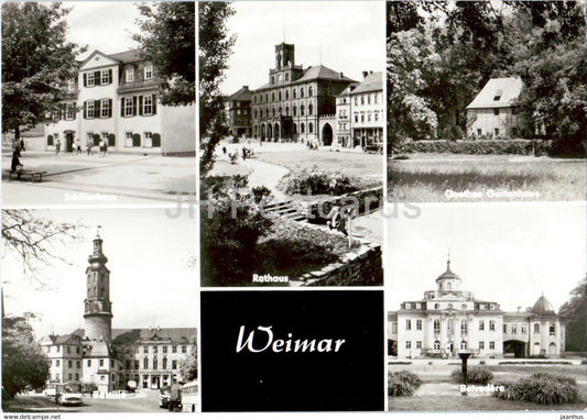 Weimar - Goethes Gartenhaus - Schillerhaus - Rathaus - Bastille - Belvedere - Germany DDR - used - JH Postcards
