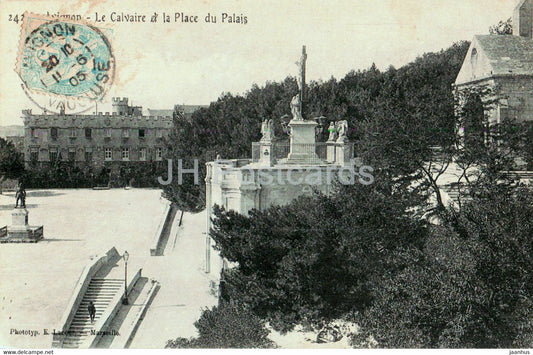 Avignon - Le Calvaire et la Place du Palais - old postcard - 1905 - France - used - JH Postcards