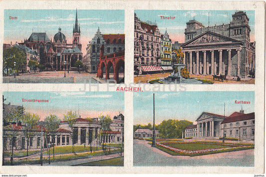 Aachen - Dom - Theater - Elisenbrunnen - Kurhaus - 9862 - old postcard - Germany - unused - JH Postcards