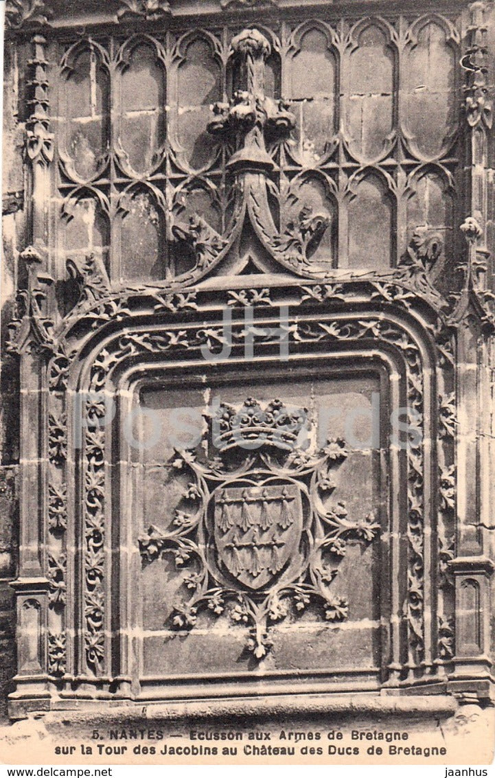 Nantes - Ecusson aux Armes de Bretagne sur la Tour des Jacobins - castle - 5 - old postcard - France - unused - JH Postcards