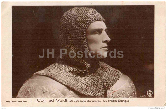movie actor Conrad Veidt als Cesare Borgia - Verlag Ross - film - 564/2 - Germany - old postcard - unused - JH Postcards