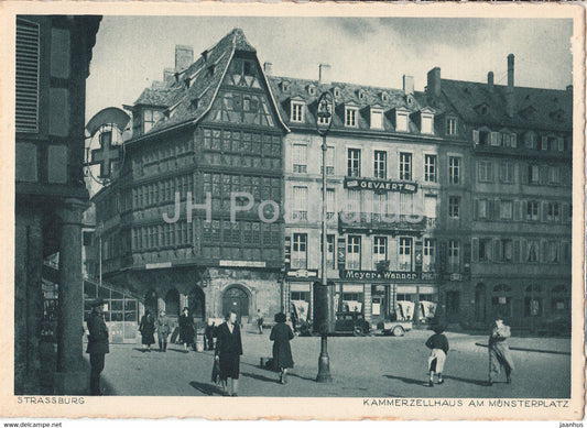 Strassburg - Strasbourg - Kammerzellhaus am Munsterplatz - old postcard - France - unused - JH Postcards
