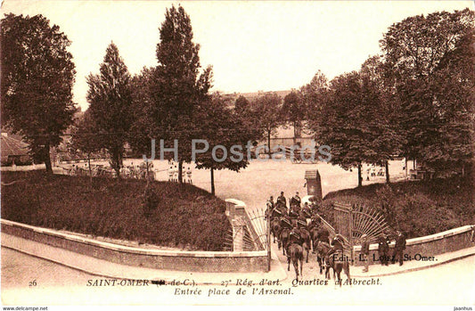 Saint Omer - Quartier d'Albrecht - Entree place de l'Arsenal - 26 - old postcard - France - unused - JH Postcards