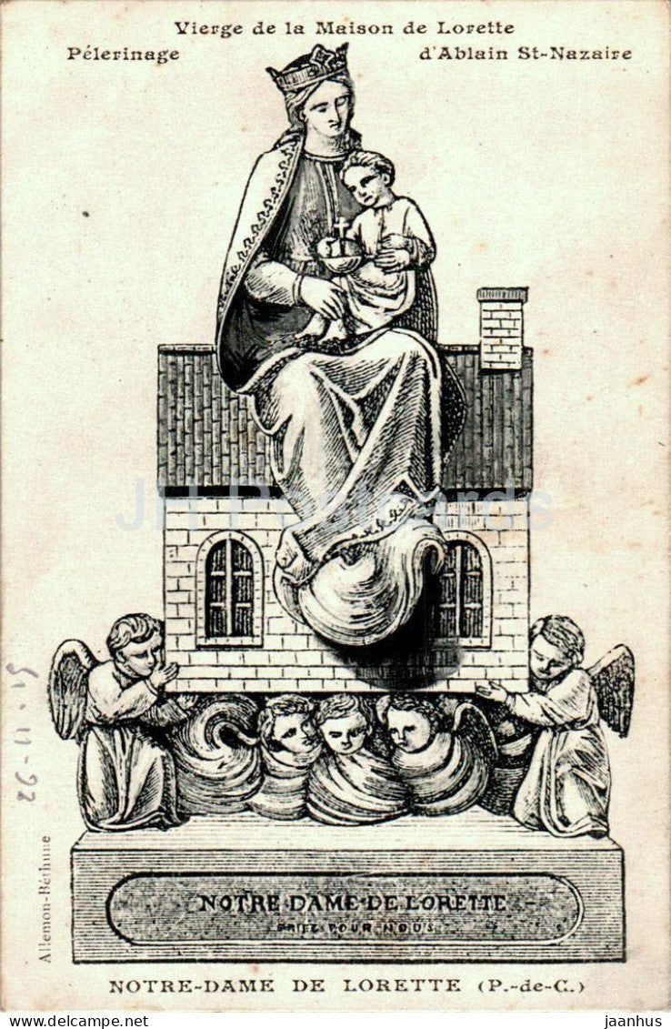 Notre Dame de Lorette - Vierge de la Maison de Lorette - Pelerinage - old postcard - 1919 - France - used - JH Postcards