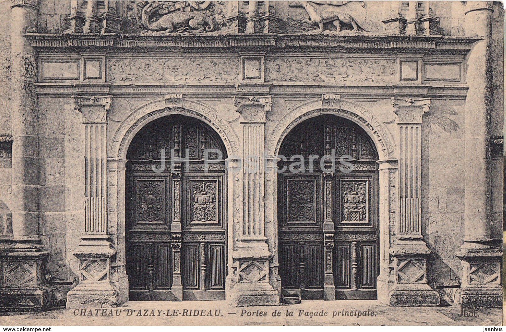 Chateau d' Azay Le Rideau - Portes de la Facade principale - castle - old postcard - France - unused