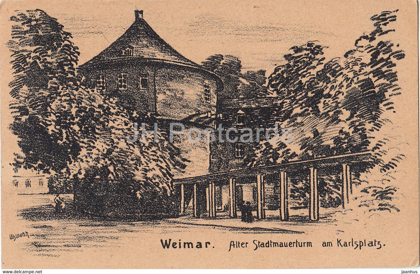 Weimar - Alter Stadtmauerturm am Karlsplatz - illustration - old postcard - Germany - unused - JH Postcards