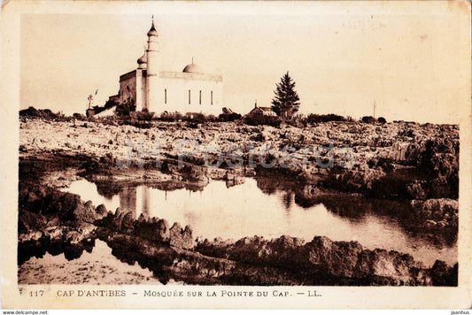Cap D'Antibes - Mosquee sur La Pointe du Cap - mosque - 117 - old postcard - France - unused - JH Postcards