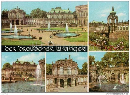Der Dresdener Zwinger - Zwingerhof - Kronentor - Nymphenbad - Dresden - 80 - Germany - DDR - unused - JH Postcards
