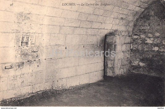 Loches - Le Cachot des Eveques - 98 - old postcard - France - unused