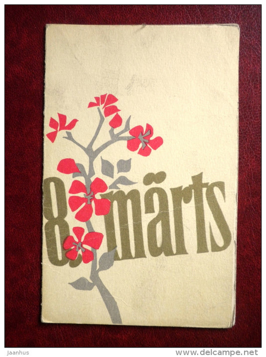 8 March Greeting Card - by E. Palmiste - flowers - 1974 - Estonia USSR - used - JH Postcards