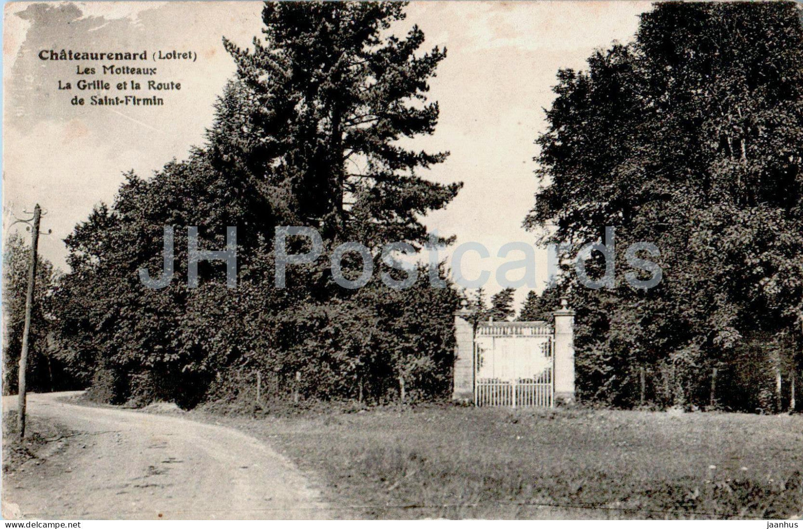 Chateau Renard - Chateaurenard - Les Motteaux - La Grille et la Route de Saint Firmin - old postcard - France - unused - JH Postcards