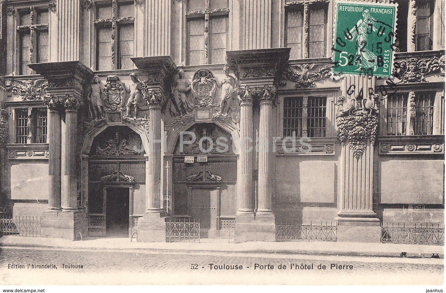 Toulouse - Porte de l'hotel de Pierre - hotel - 52 - 1909 - old postcard - France - used - JH Postcards