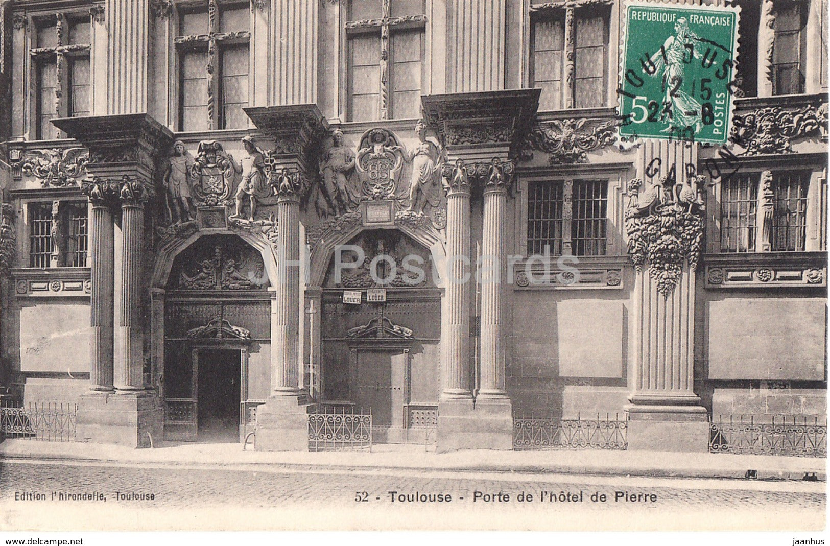 Toulouse - Porte de l'hotel de Pierre - hotel - 52 - 1909 - old postcard - France - used - JH Postcards