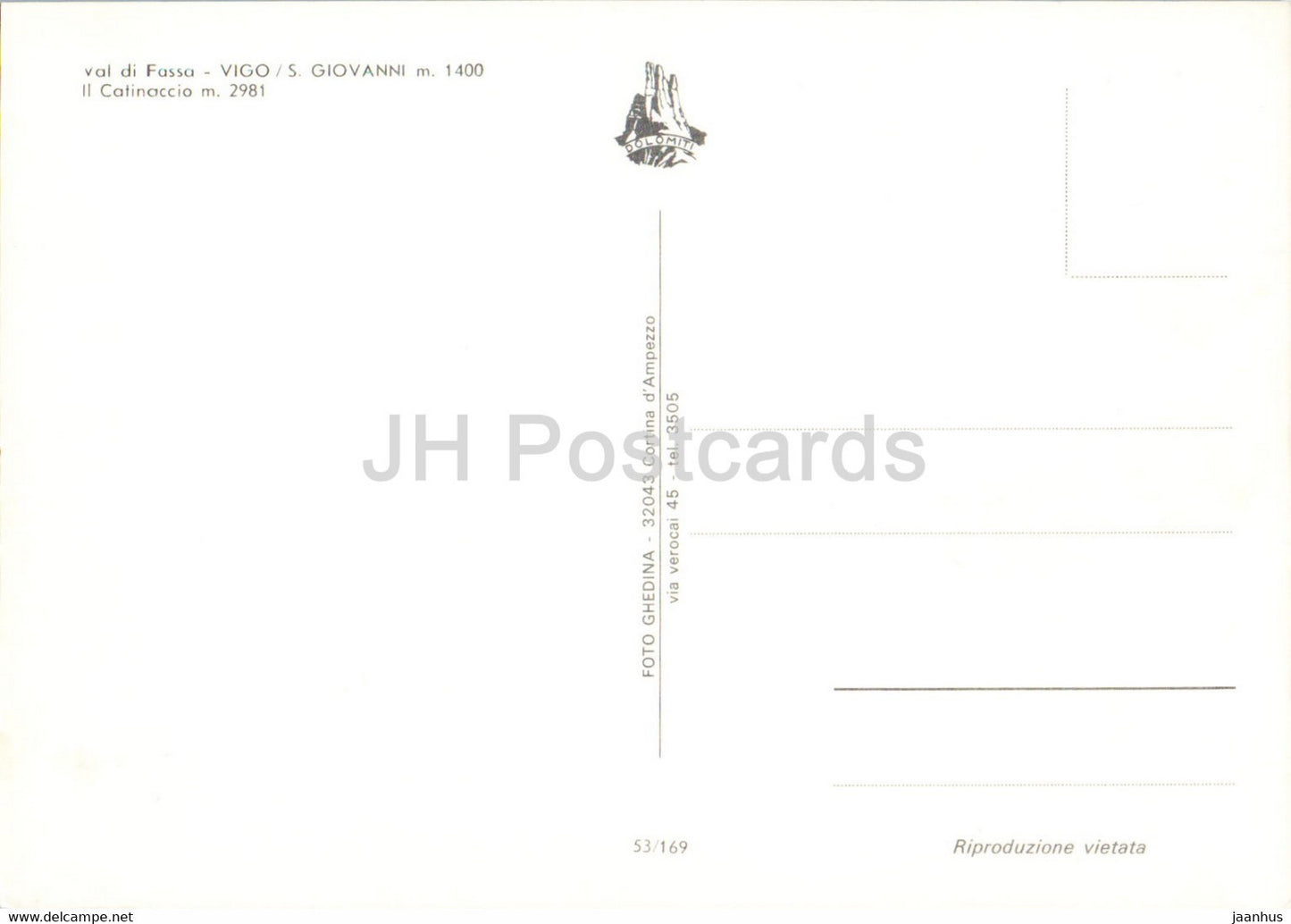 Val di Fassa - Vigo - S Giovanni - Il Catinaccio - 53/169 - Italy - unused
