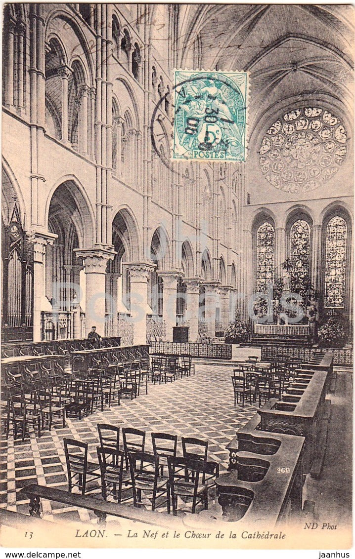 Laon - La Nef et le Choeur de la Cathedrale - cathedral -13 - 1906 - old postcard - France - used - JH Postcards