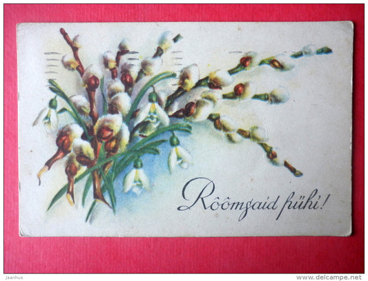 easter greeting card - catkins - snowdrop - christmas tree - circulated in Estonia Tallinn 1938 - JH Postcards