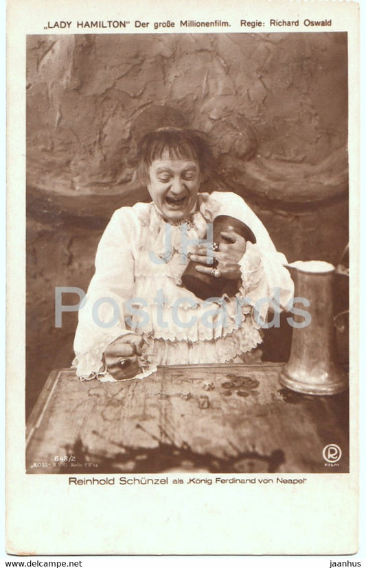 Reinhold Schunzel als Konig Ferdinand von Neapel - Lady Hamiltion - Film - Movie - 648 - Germany - old postcard - unused - JH Postcards
