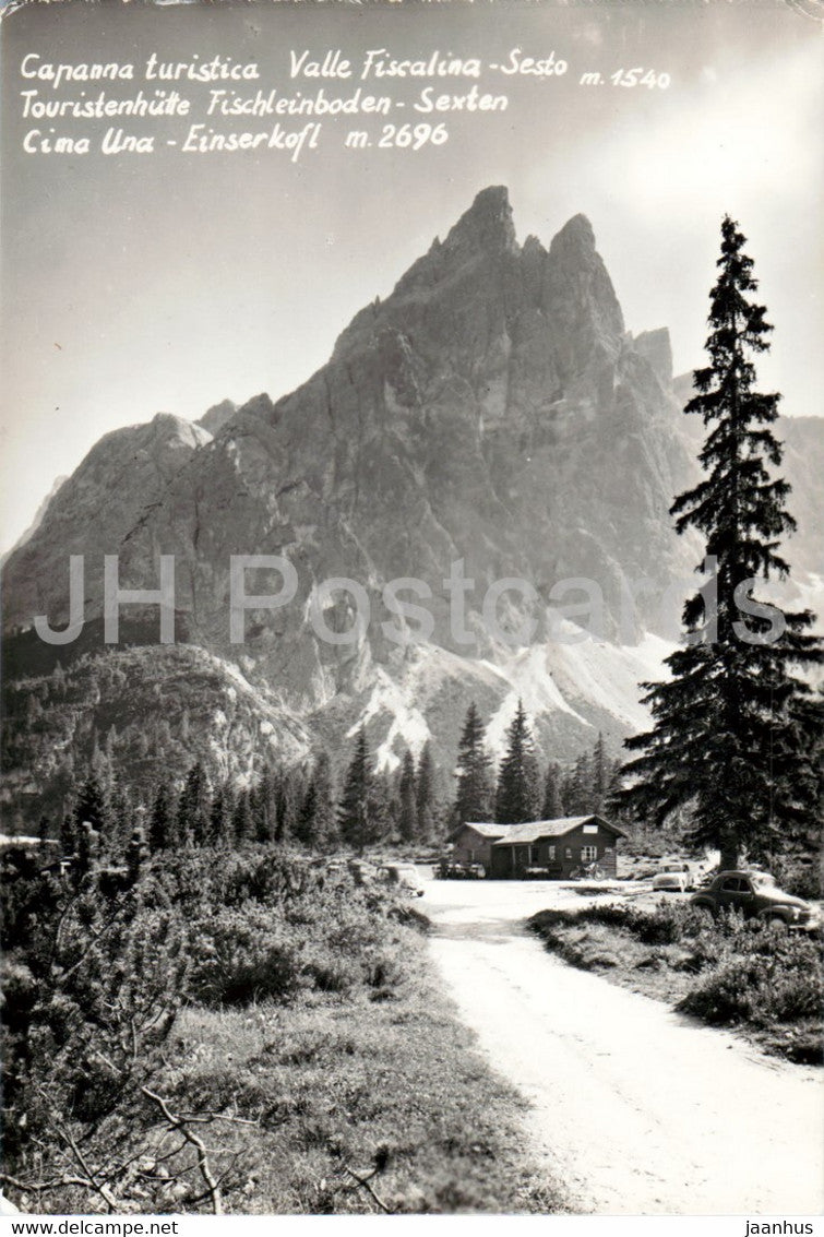 Capanna Turistica - Valle Fiscalina Sesto - Fischleinboden Sexten - Cima Una - 2696  old postcard - Italy - unused - JH Postcards