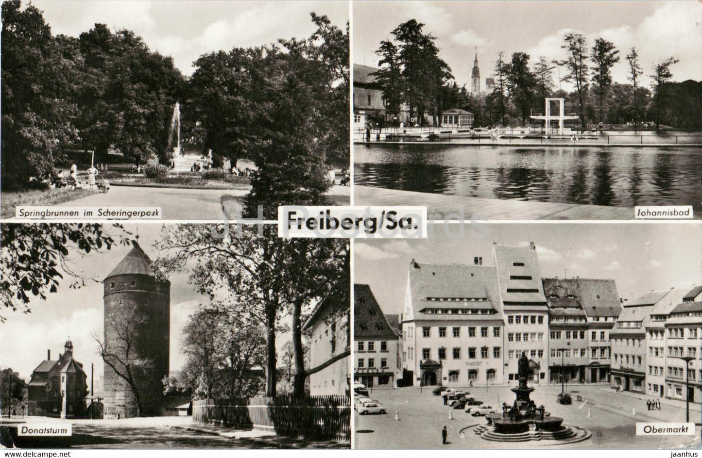 Freiberg - Sa - Springbrunnen - Donatsturm - Johannisbad - Obermarkt - 1966 - Germany - used - JH Postcards