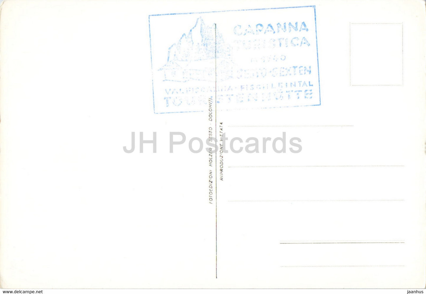 Capanna Turistica - Valle Fiscalina Sesto - Fischleinboden Sexten - Cima Una - 2696  old postcard - Italy - unused