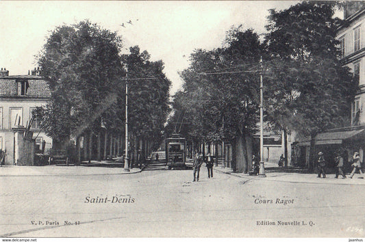 Saint Denis - Cours Ragot - tram - old postcard - France - unused - JH Postcards