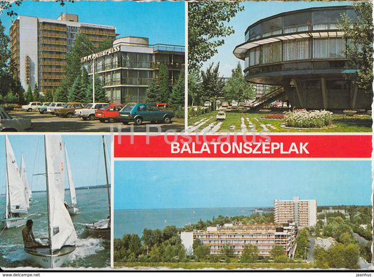 Balaton - Balatonszeplak - hotel - sailing boat - cars - multiview - 1989 - Hungary - used - JH Postcards