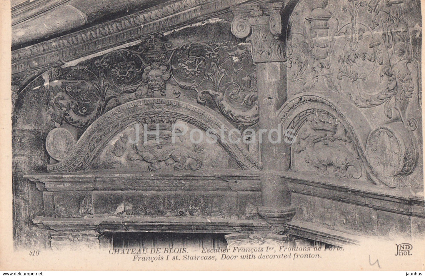 Chateau de Blois - Escalier Francois Ier - Frontons de Porte - 410 - old postcard - France - unused