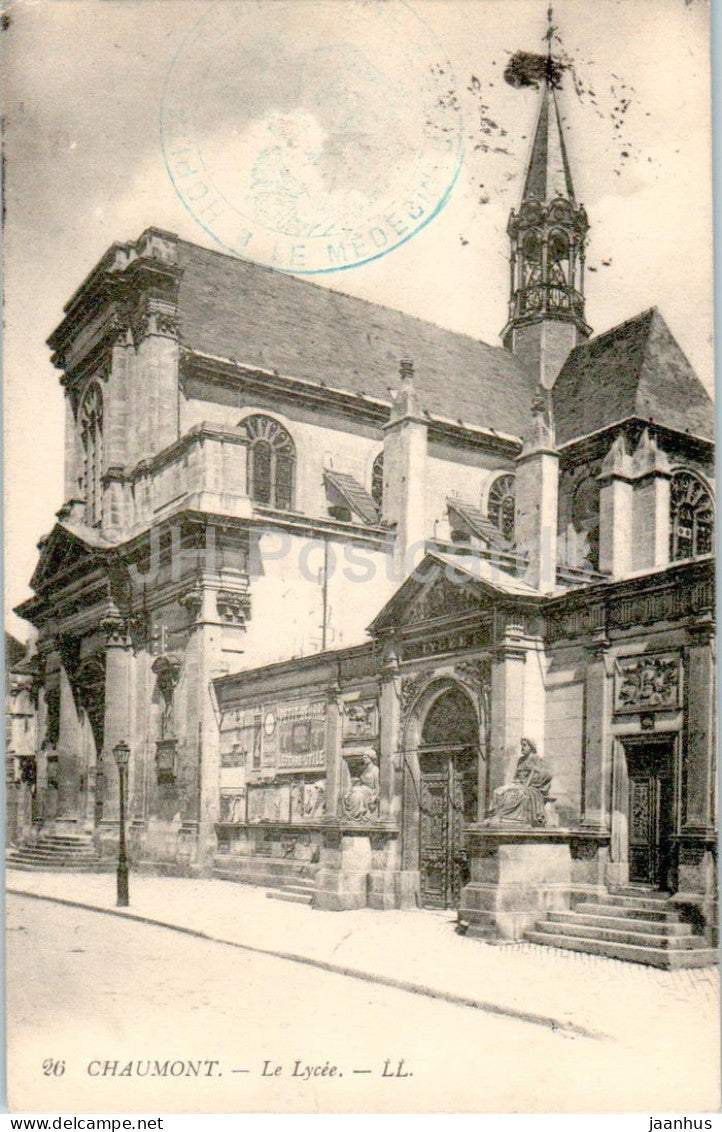 Chaumont - Le Lycee - high school - 26 - old postcard - 1915 - France - used - JH Postcards