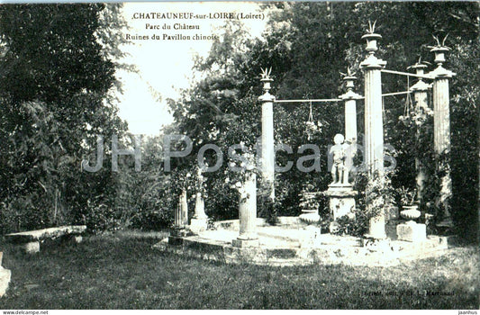 Chateauneuf Sur Loire - Parc du Chateau - Ruines du Pavillon chinois - park - old postcard - France - unused - JH Postcards