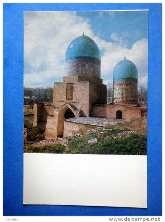 Shakhi-Zinda . Mausoleom of  Kazy-zade-Rumi , 15th century - Samarkand - 1969 - Uzbekistan USSR - unused - JH Postcards