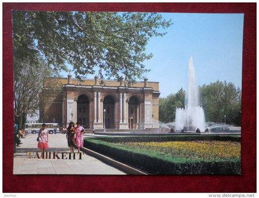 Teatralnaya Square - The State Navoi Opera and Ballet Theatre - fountain - Tashkent - 1988 - Uzbekistan USSR - unused - JH Postcards