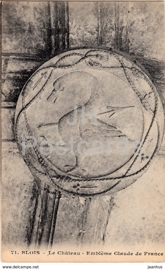 Blois - Le Chateau - Embleme Claude de France - castle - 71 - old postcard - France - unused - JH Postcards