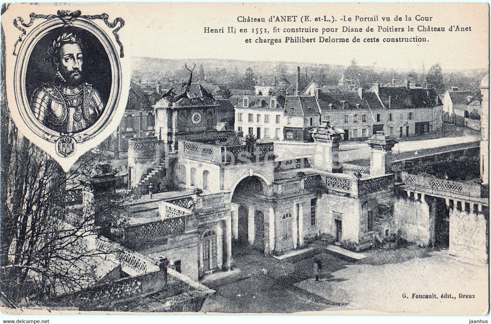 Chateau d'Anet - Le Portail vu de la Cour Henri II - castle - old postcard - France - unused - JH Postcards
