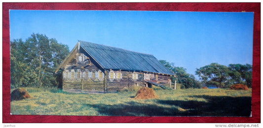 Sergeev`s house from the Village Logmoruchei , 1910 - Kizhi - 1980 - Russia USSR - unused - JH Postcards