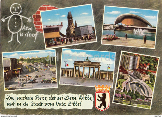 Berlin - Die Nachste Reise det sei Dein Wille jeht in de Stadt vom Vata Zille - 1967 - Germany - used - JH Postcards