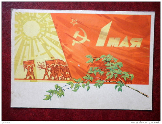 May 1st Greeting Card - by A. Belov - red flag - hammer and sickle - workers - 1962 - Russia USSR - used - JH Postcards