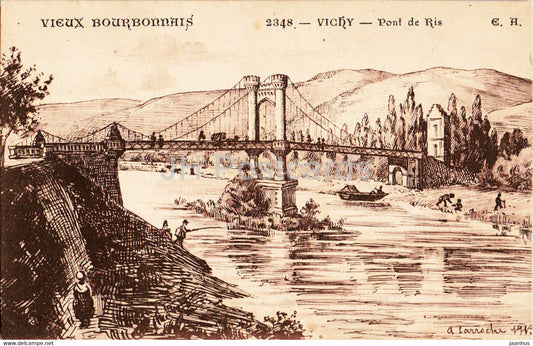 Vieux Bourbonnais - Vichy - Pont de Ris - 2348 - bridge - illustration - old postcard - France - used - JH Postcards