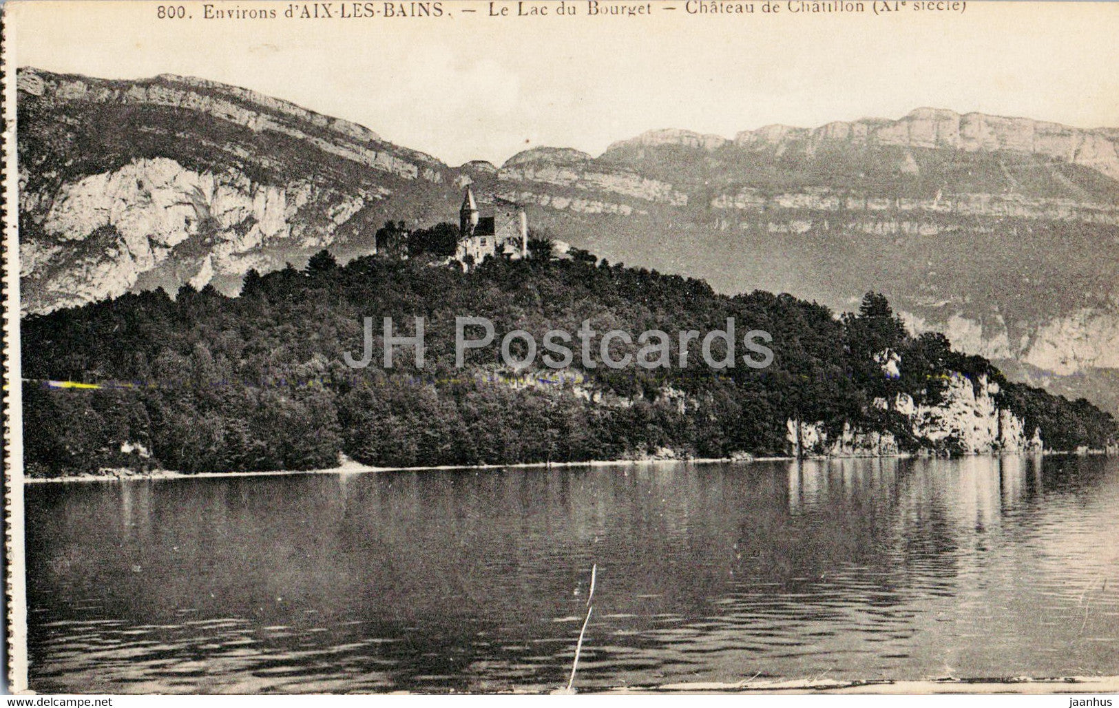 Aix les Bains - Le Lac du Bourget - Chateau de Chatillon - 800 - old postcard - France - unused - JH Postcards
