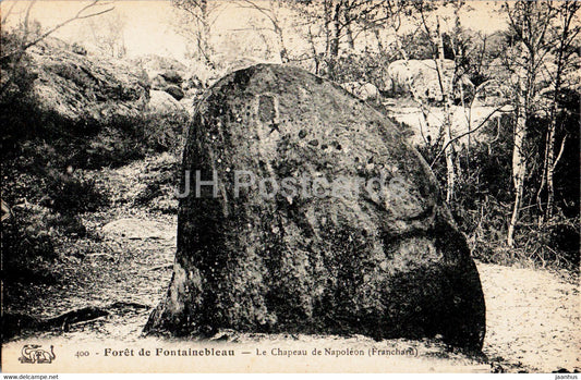 Foret de Fontainebleau - Le Chapeau de Napoleon - 400 - old postcard - France - unused - JH Postcards
