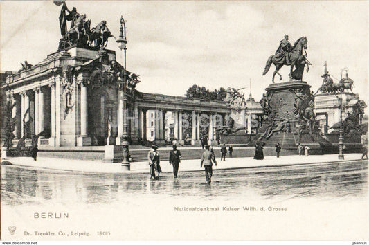Berlin - Nationaldenkmal Kaiser Wilh d Grosse - monument - 18685 - old postcard - Germany - unused - JH Postcards